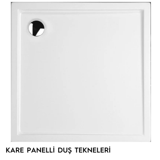 Kare Panelli Duş Tekneleri